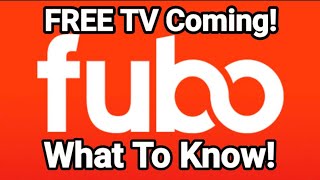 fubo MORE FREE Channels Coming Soon!⁉️