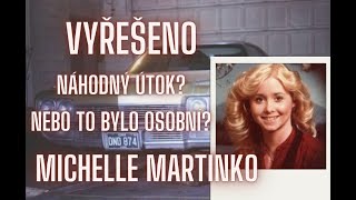 VYŘEŠENO: MICHELLE MARTINKO