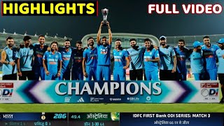 India vs Australia 3rd ODI Match Full Highlights 2023, IND vs AUS 3rd ODI Highlights,