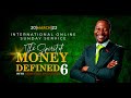The Spirit of Money Defined 6
