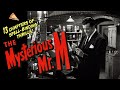 The Mysterious Mr.  M! (1946) 13-CHAPTER CLIFFHANGER