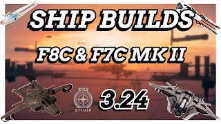 Meta Full Ship Build for F8C and F7C - Star Citizen 3.24 #starcitizen #starcitizengameplay