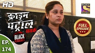 Crime Patrol Satark Season 2 - Arpita Ko Insaaf Chahiye - Ep 174 - Full Episode - 13th March, 2020