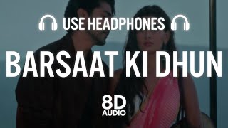 Barsaat Ki Dhun (8D AUDIO) | Rochak K Ft. Jubin N | Gurmeet C, Karishma S |Rashmi V | Ashish P