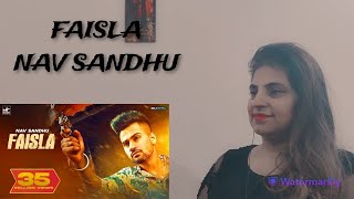 Reaction on Faisla : Nav Sandhu (Official Video) | Mahi Sandhu | Aao React Kare
