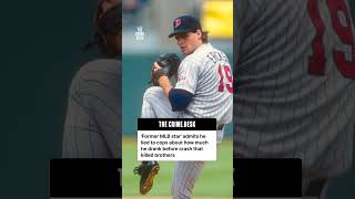 'Former MLB star' confesses how much he drank before fatal crash that killed 2 brothers