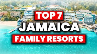 Top 7 BEST All Inclusive FAMILY Resorts in Jamaica (2023)