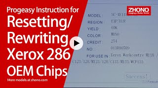 Instructions for Resetting and Rewriting the Xerox 286 Series OEM Chips with Progeasy