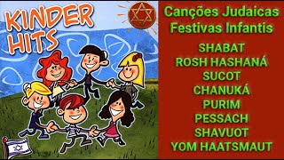 Kinder Hits. Canções Judaicas  Festivas Infantis. Marissa Gorberg Stambowsky.