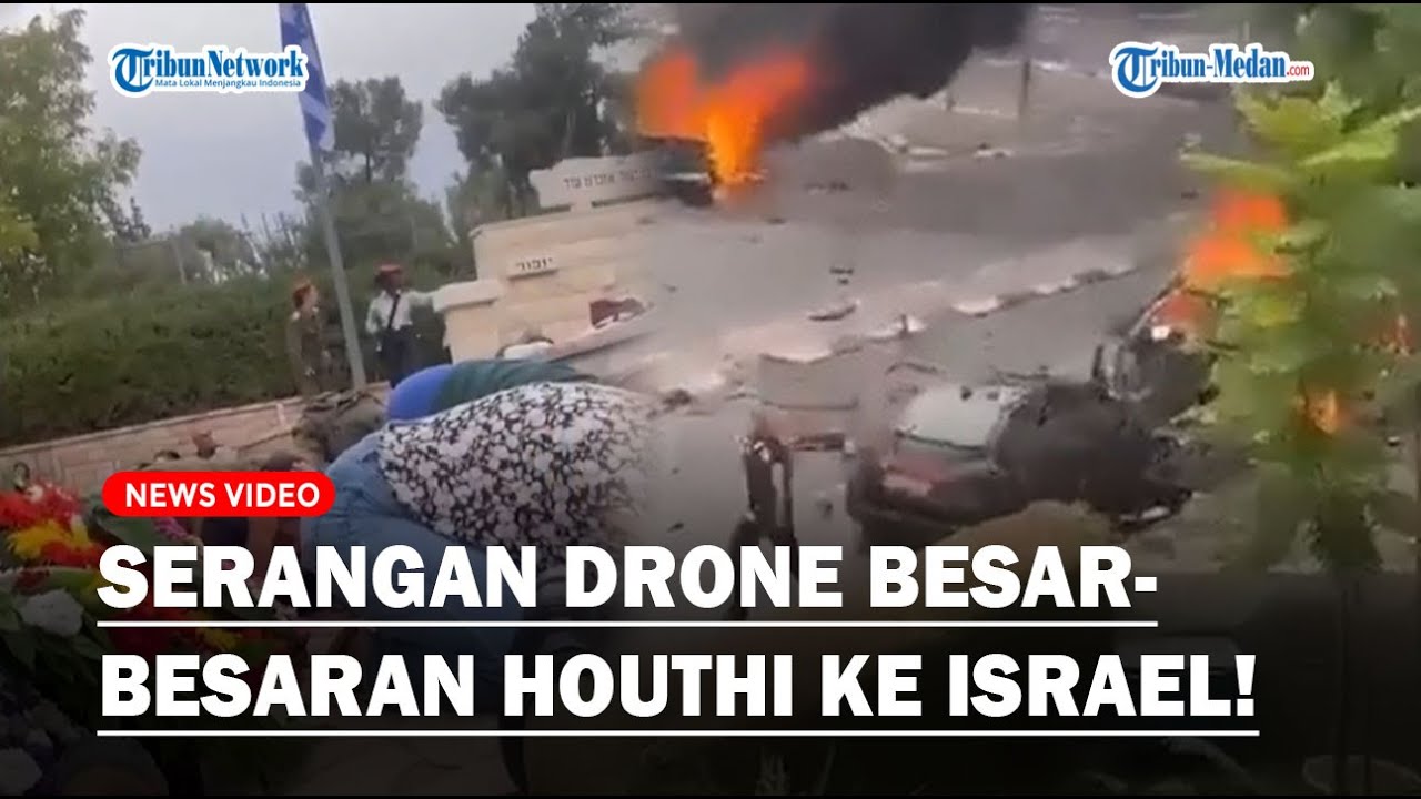 HOUTHI YAMAN Luncurkan Serangan Drone Besar-besaran Ke Israel, Picu ...