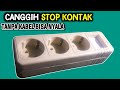 MEMBUAT STOP KONTAK CANGGIH TANPA KABEL TANPA LISTRIK