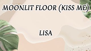 LISA - MOONLIT FLOOR (KISS ME) (LYRIC VIDEO)