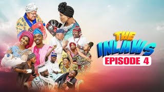 THE INLAWS EPISODE 4 STARRING IYABO OJO, TOYIN ABRAHAM,PRISCILLA OJ0,ADEOLUWA ENIOLUWA