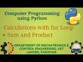 [Python Programming Basics to Advanced]: Calculations with for loop (p2) | Lab 10P-1