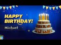 Happy Birthday Michael | Personalized Happy Birthday Song