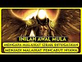 Inilah Alasan Malaikat Izrail Ditugaskan Sebagai Malaikat Pencabut Nyawa