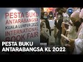 Pesta Buku Antarabangsa KL 2022 | MHI (6 Jun 2022)