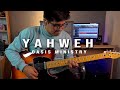 YAHWEH SE MANIFESTARA | Oasis Ministry | COVER GUITARRA