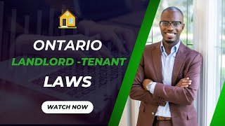 Understanding Ontario Landlord-Tenant Laws | Expert Insights with Paralegal Andrew McMaster