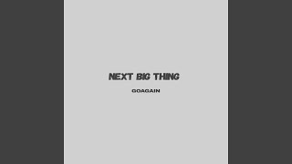 Next Big Thing
