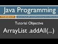 Learn Java Programming - ArrayList addAll Method Tutorial