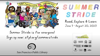 Summer Stride at San Francisco Public Library