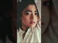 Rashmika mandana WhatsApp status video 🥰🥰🥰😍🌹🌹#trending #status #edit #shorts