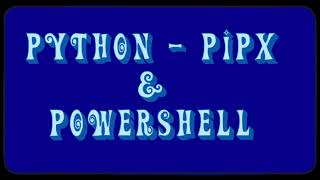 Python-Pipx & PowerShell