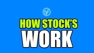 HOW STOCKS WORK