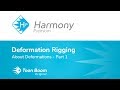 Learn about Deformations with Harmony Premium - Part 1