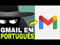 Saiba Agora - Como Colocar o GMAIL Em Português no Celular