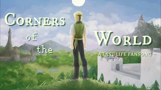 Corners Of The World (Last Life song | Last Life musical song 2)