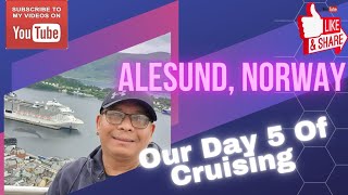 ALESUND, NORWAY Our Day 5 Of Cruising