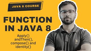 Java 8 Function Interface Explained: How to Use apply(), andThen(), compose() and identity()