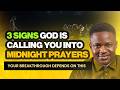 3 Signs God Is Calling You Into MIDNIGHT PRAYERS | Joshua Generation