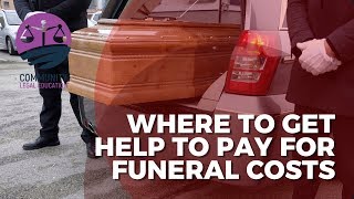 Funeral Costs - Where to get help? - Community Legal Education