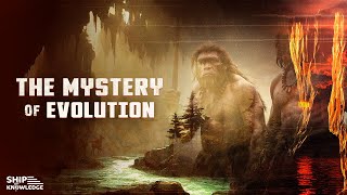 আমরাই কি একমাত্র মানুষ? | The MYSTERY of EVOLUTION! | Ship of Knowledge