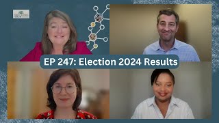 EP 247: Election 2024 Results