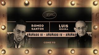 (Bachata) Luis Segura, Romeo Santos - Como Yo (Audio Oficial)