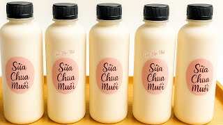 Tặng Bạn Cách Làm Sữa Chua Muối Đóng Chai Kinh Doanh siêu ngon| Góc Bếp Nhỏ