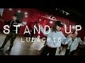 ''STAND UP'' - Ludacris ft Shawnna Dance | Bailey Sok | Mikey DellaVella x B Dash Choreography