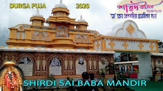 Durga Puja 2020 / Shirdi Sai Baba Mandir / Belgachia Chatramilan Sangha, J Road.