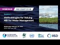 NBI Deep Dive: Methodologies for Valuing NBI for Water Management | Session 1