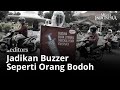 Masih Percaya sama Buzzer atau BuzzerRp?