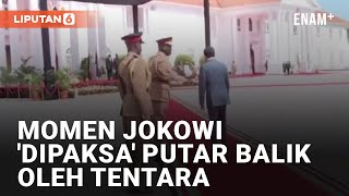 Tentara Kenya 'Paksa' Jokowi Putar Balik, Ternyata Lupa Beri Hormat! | Liputan6