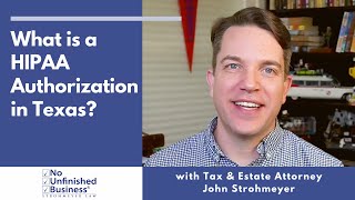 What is a HIPAA Authorization in Texas?