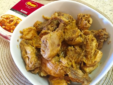 Chicken Korma Using Shan Korma Mix Chicken Korma Using Shan Korma Mix