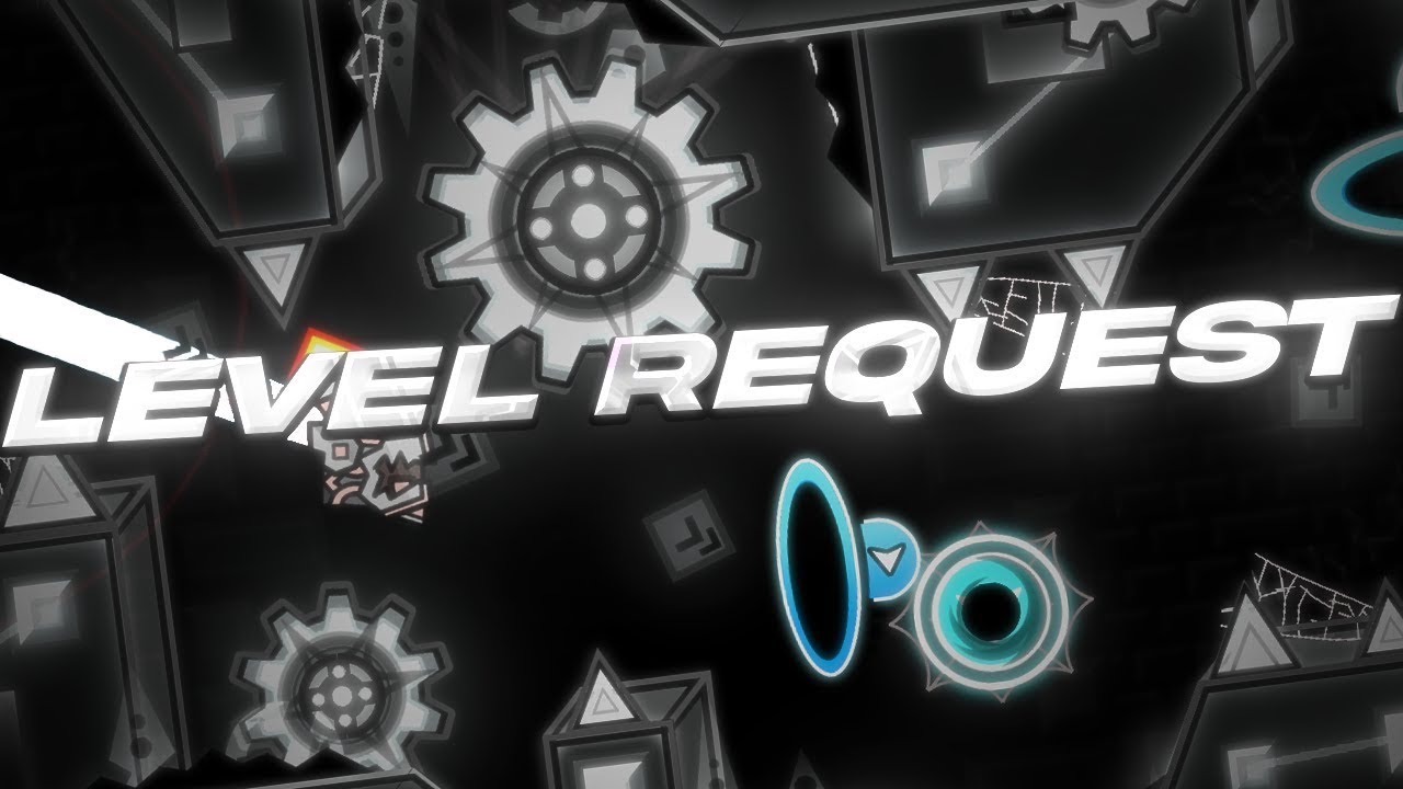 Gd Level Requests Youtube