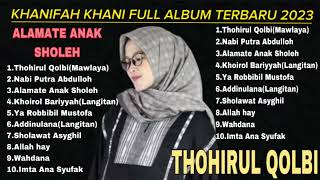 full Album terbaru Khanifah khani