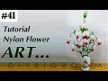 Nylon stocking flowers tutorial #41, How to make nylon stocking flower step by step